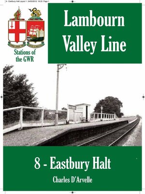 cover image of Eastbury Halt--Stations of the Great Western Railway GWR